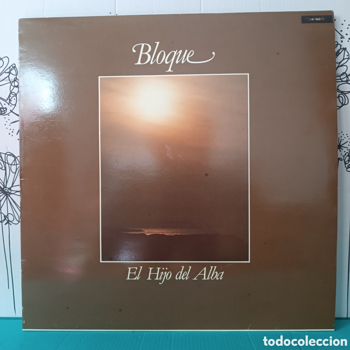 Discos de vinilo: BLOQUE. HIJO DEL ALBA. LP. REEDICI&Oacute;N 1983