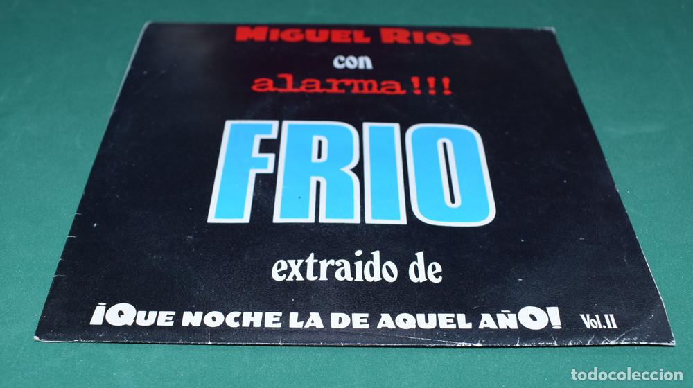 Disques de vinyle: Miguel Rios Con Alarma !!! &ndash; Frio - SINGLE 1987