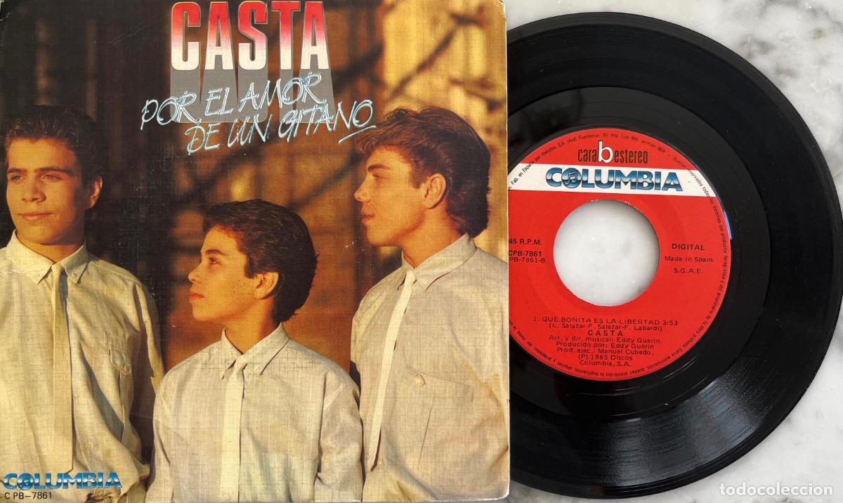 Discos de vinilo: CASTA..POR EL AMOR DE UN GITANO. SINGLE OIGINAL ESPA&Ntilde;A 1985