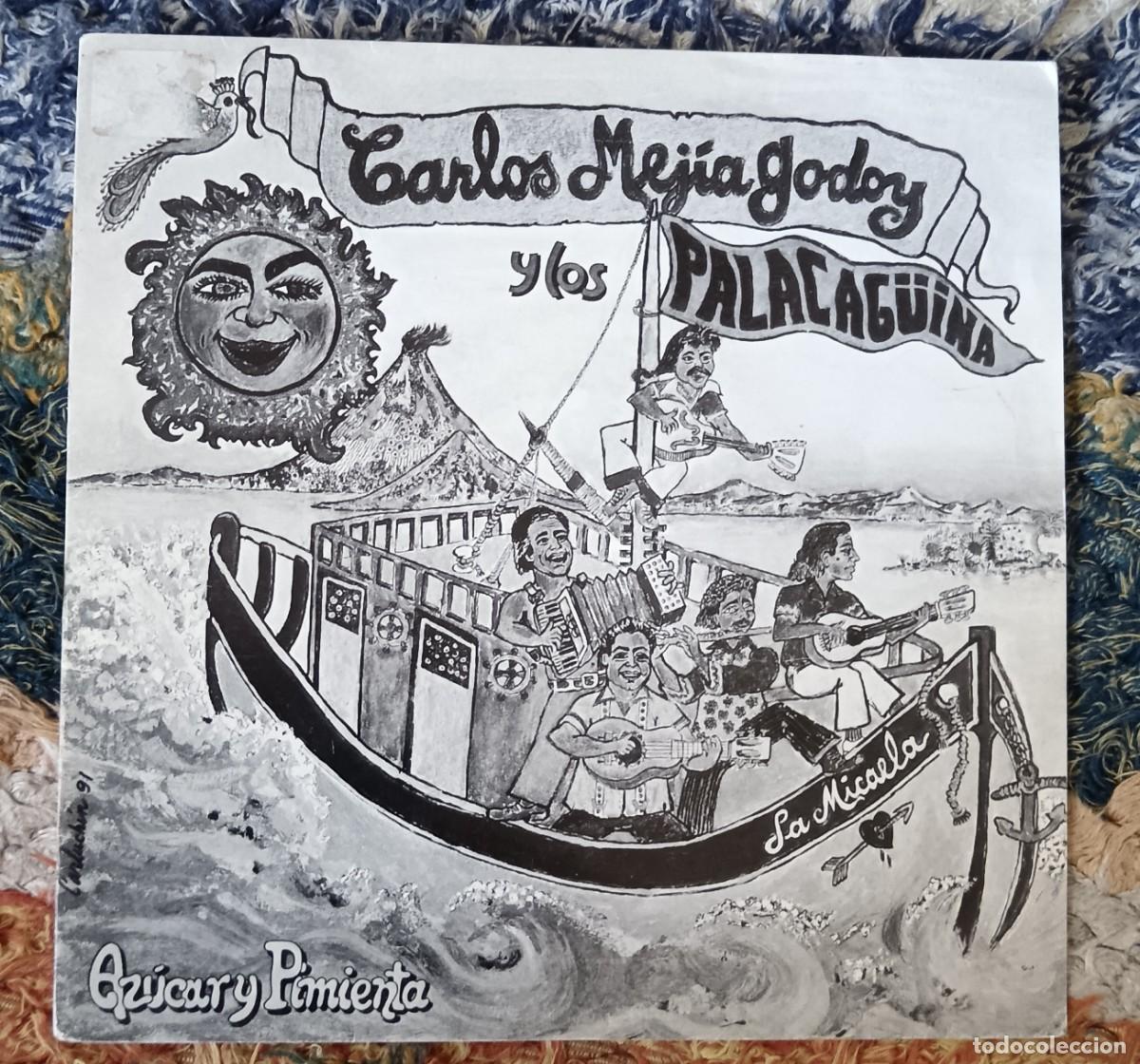 Discos de vinilo: Carlos Mej&iacute;as Godoy y los de Palacag&uuml;ina. Az&uacute;car y pimienta. Single