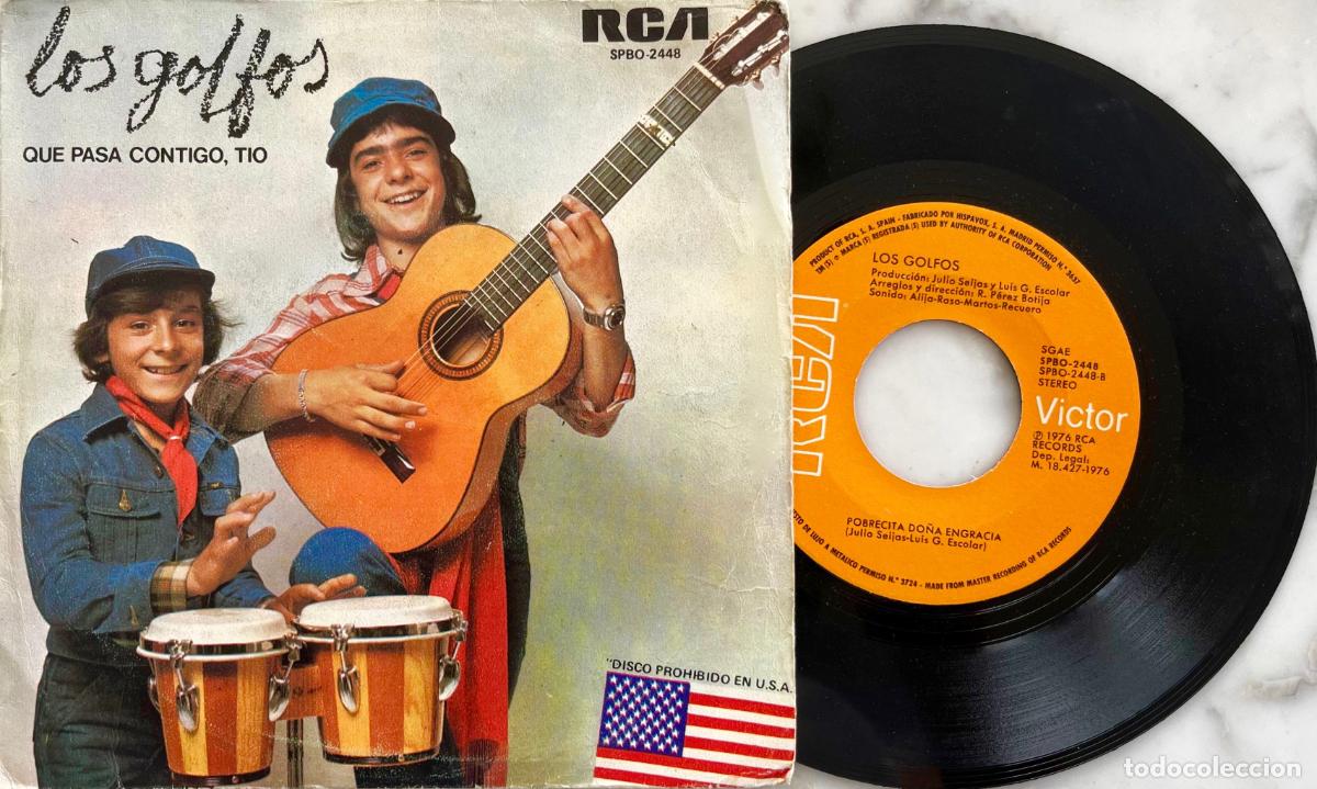 Discos de vinilo: LOS GOLFOS. QUE PASA CONTIGO TIO. SINGLE ORIGINAL ESPA&Ntilde;A 1976