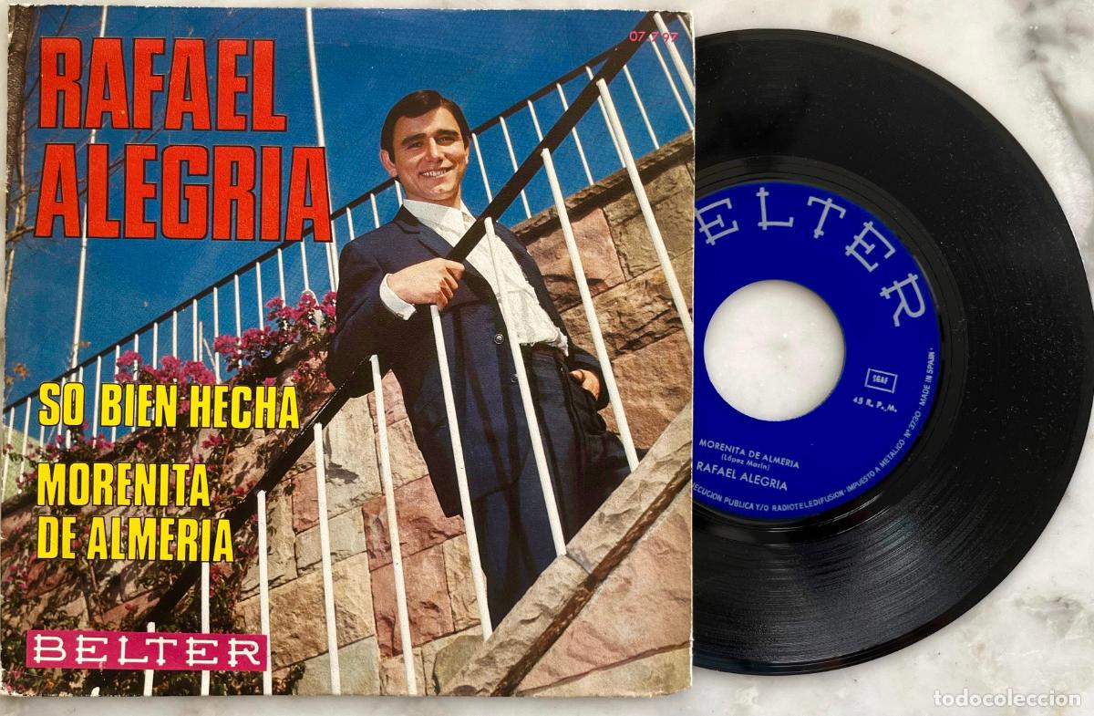 Discos de vinilo: RAFAEL ALEGRIA. SO BIEN HECHA. SINGLE ORIGINAL ESPA&Ntilde;A 1970
