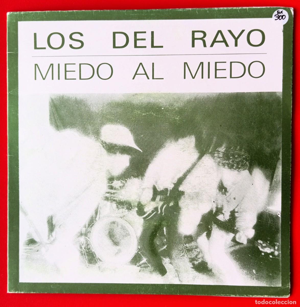 Discos de vinilo: LOS DEL RAYO - MIEDO AL MIEDO / ELECTROSHOCK 7&rdquo;