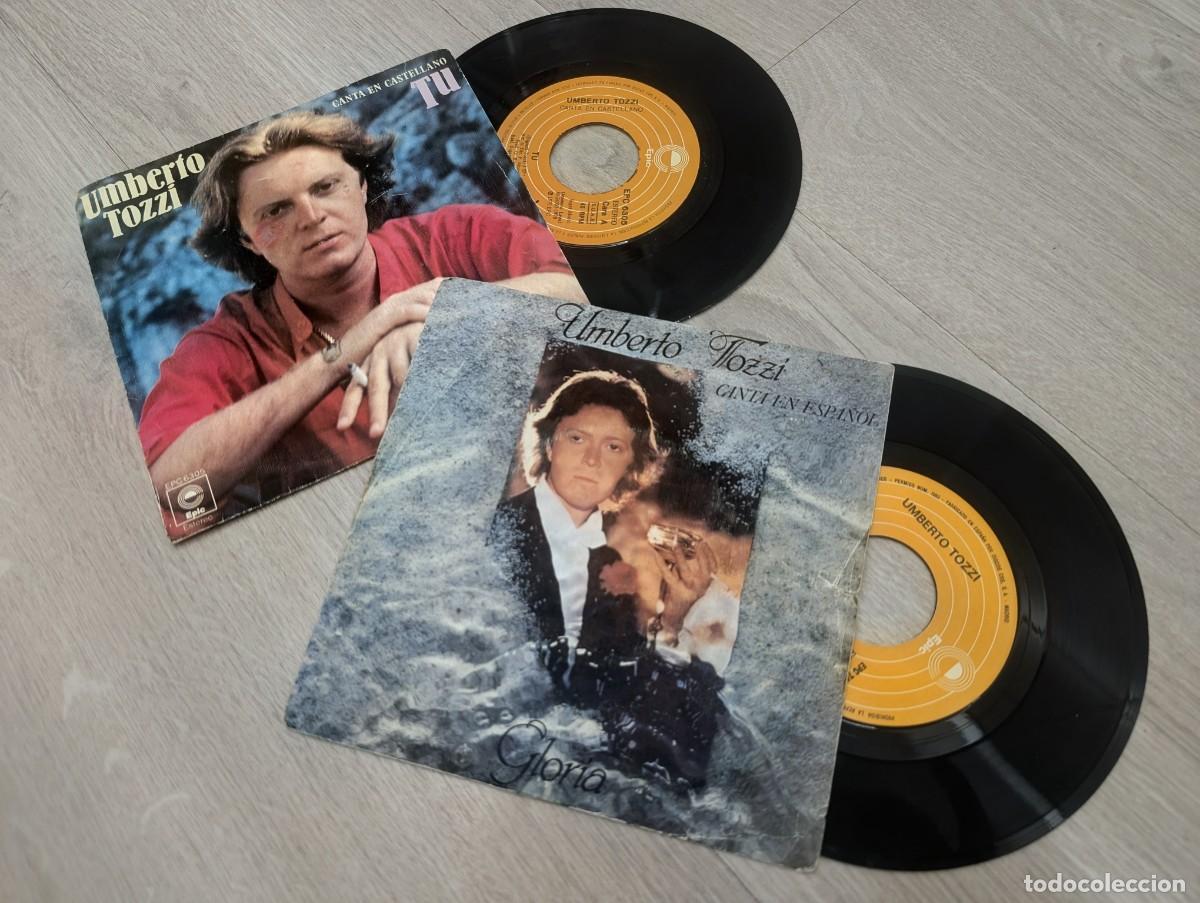 Discos de vinilo: UMBERTO TOZZI - LOTE DE 2 SINGLES ..GLORIA DE 1979 Y TU DE 1978 - EPIC LETRAS EN LA CONTRAPORTADA .