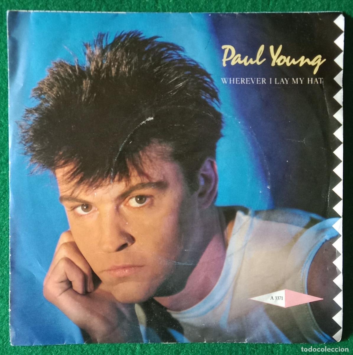 Discos de vinilo: Paul Young - Wherever I Lay My Hat (That&acute;s My Home) / Broken Man - Edit. CBS. 1983
