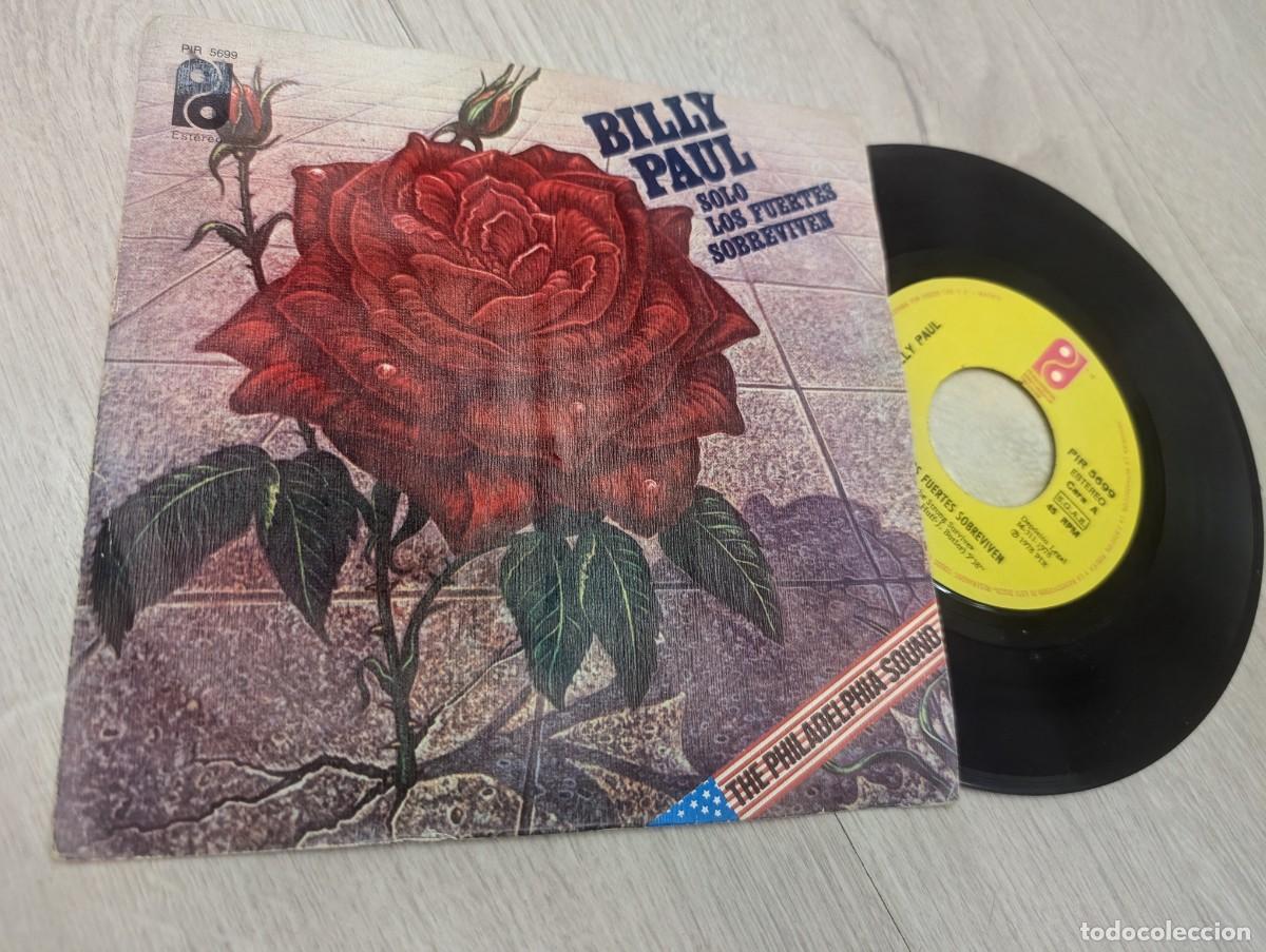 Vinyl-Schallplatten: BILLY PAUL - SOLO LOS FUERTES SOBREVIVEN .. SINGLE DE PD - SONIDO FILADELFIA - 1978 - ESPA&Ntilde;OL