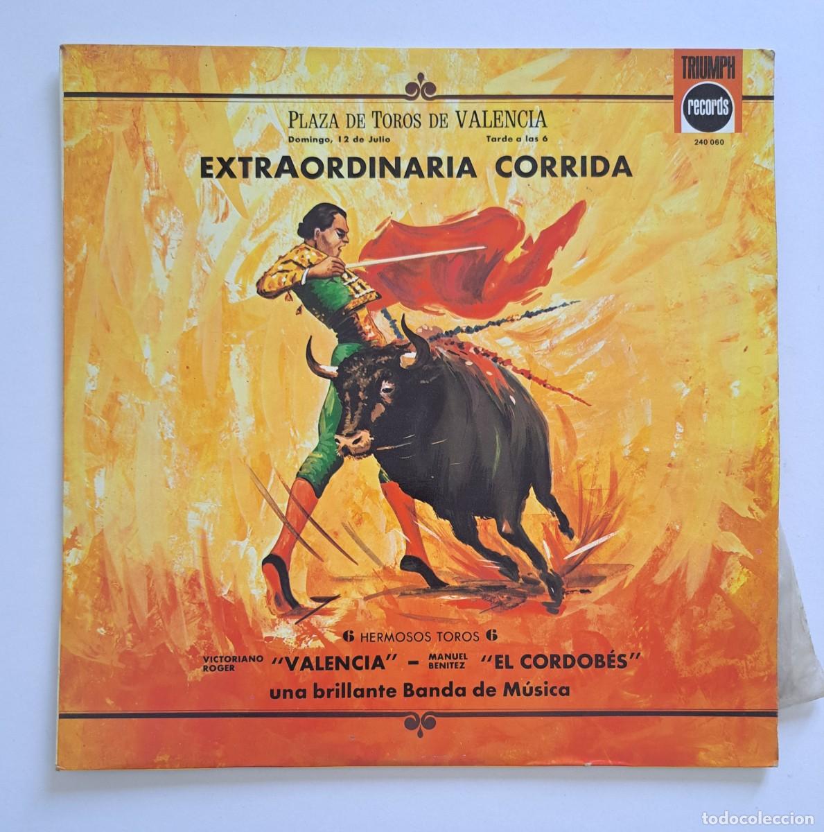 Discos de vinilo: BANDA TORERA LA CORRIDA - EXTRAORDINARIA CORRIDA - Triumph Records (3) &ndash; 240 060 - VALENCIA