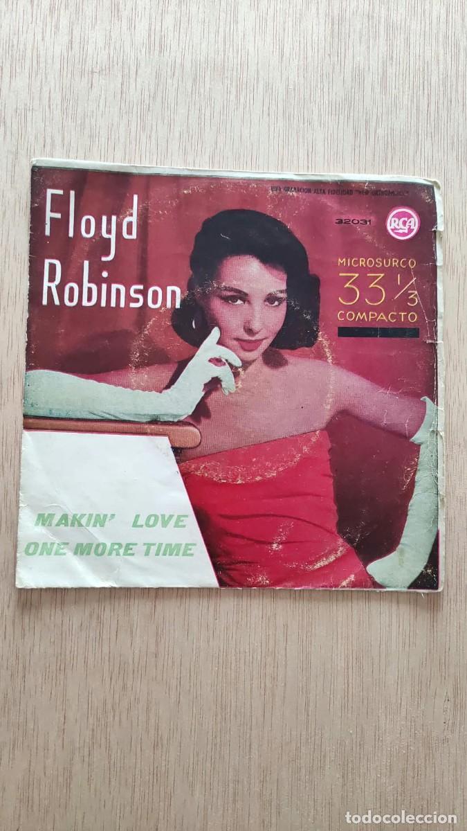 Discos de vinilo: DISCO SINGLE FLOYD ROBISON MAKIN LOVE ONE MORE TIME