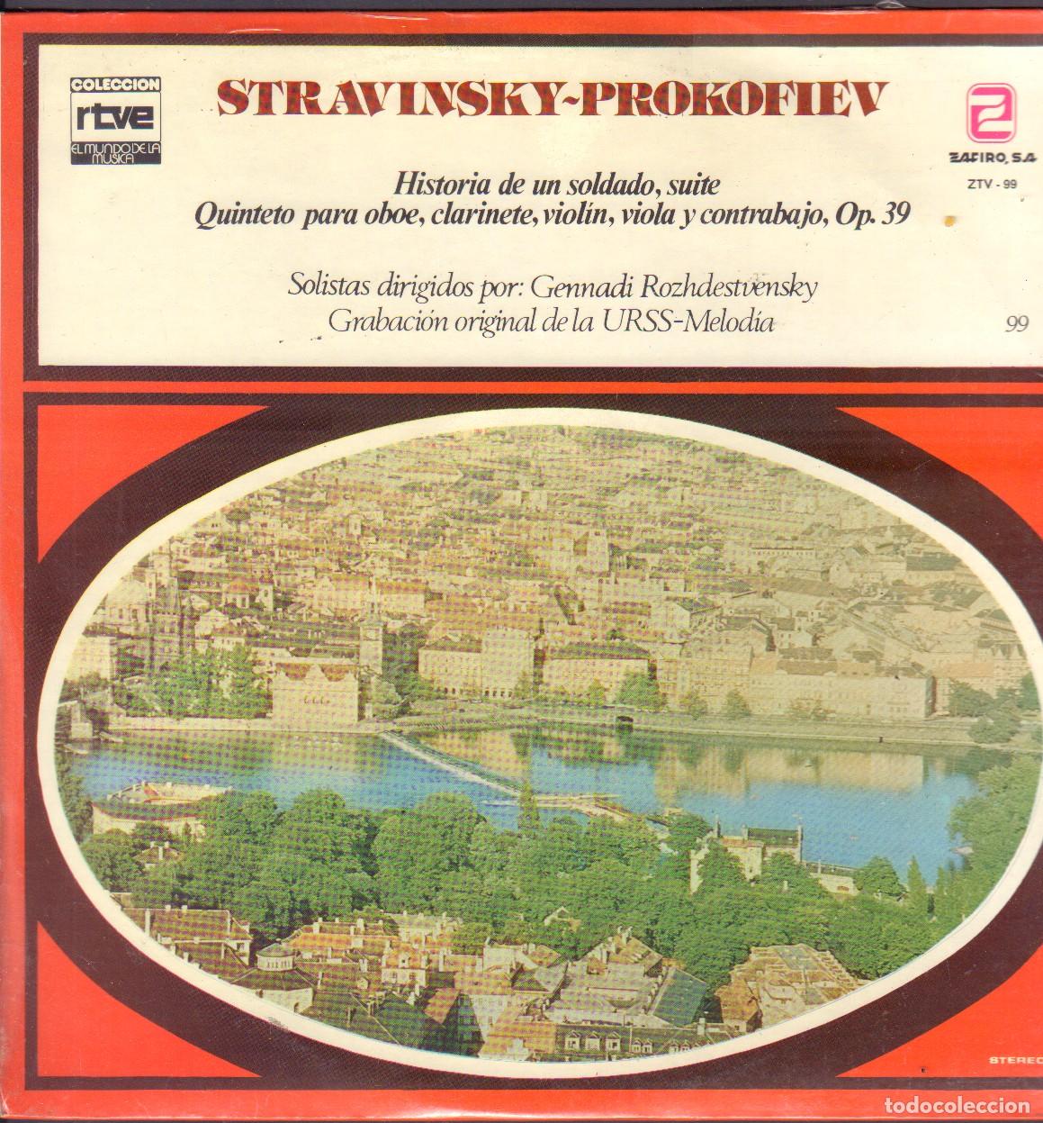 Discos de vinilo: STRAVINSKY-PROKOFIEV - HISTORIA DE UN SOLDADO, QUINTETO PARA OBOE. OP. 39 / LP ZAFIRO 1979 RF-26553