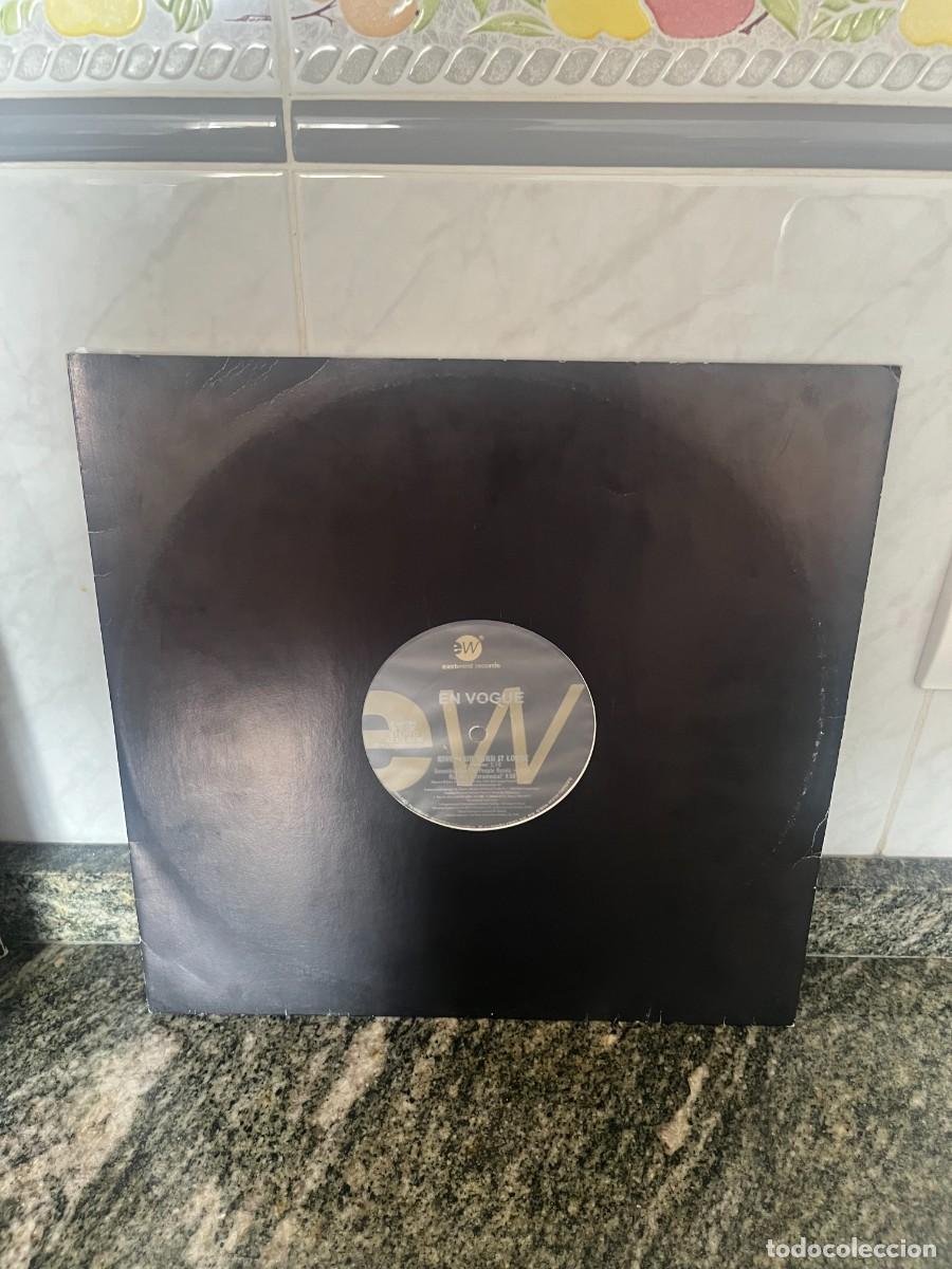 Discos de vinilo: En Vogue Give It Up, Turn It Loose
