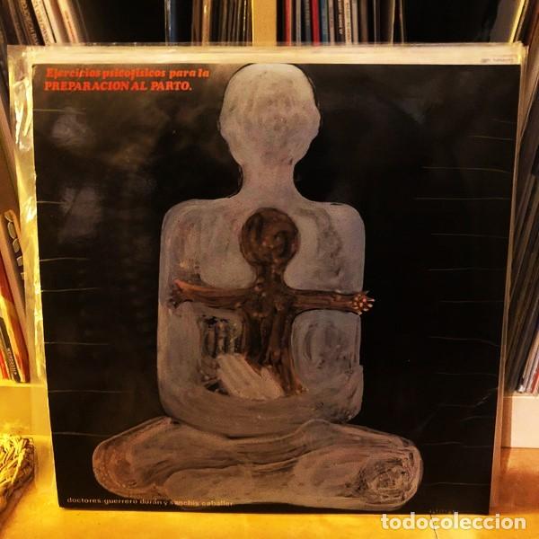 Discos de vinilo: Dr. Guerrero Dur&aacute;n, Dr. Sanch&iacute;s Caballer &ndash; Ejercicios Psicofisicos Para La Preparaci&oacute;n Al Parto