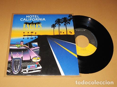 Discos de vinilo: EAGLES - HOTEL CALIFORNIA / NEW KID IN TOWN - SINGLE - 1976 - EXCELENTE - CON 2 TEMAZOS N&ordm;1 EN USA