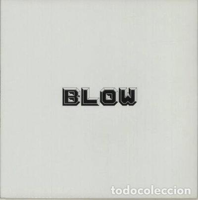 Discos de vinilo: Blow (0661956813764)
