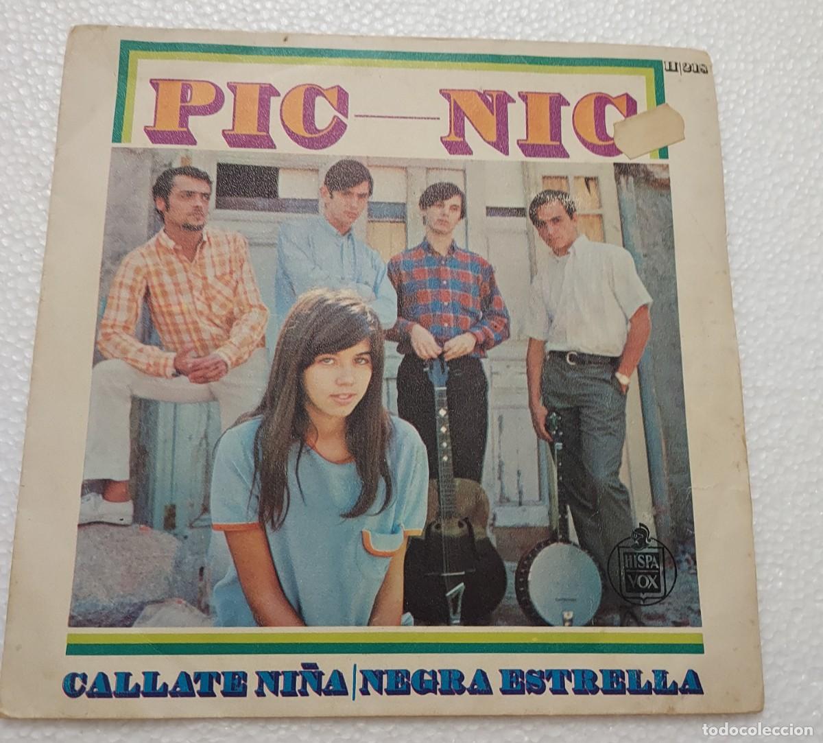 Discos de vinilo: PIC-NIC - CALLATE NI&Ntilde;A - SINGLE DE 1967 - Foto 2