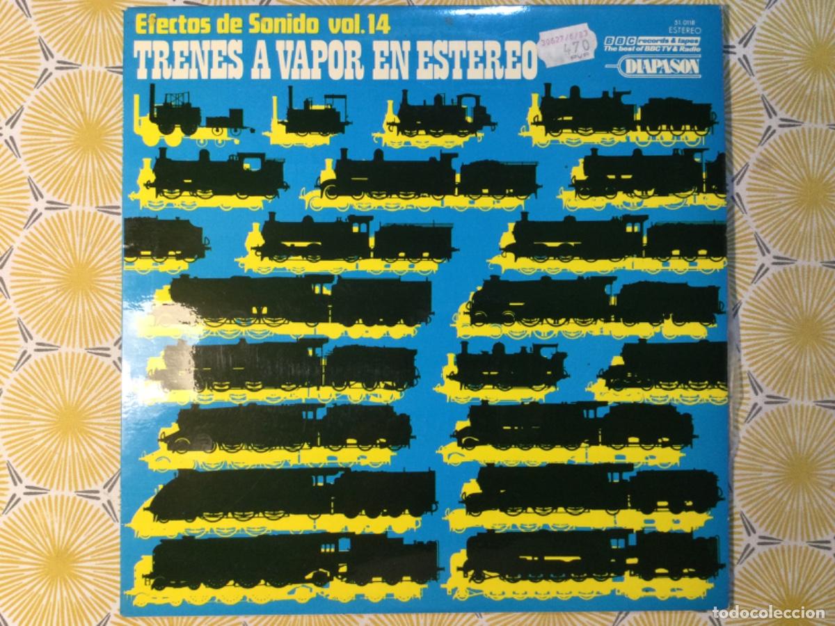 Discos de vinilo: TRENES A VAPOR EN EST&Eacute;REO EFECTOS DE SONIDO VOL. 14