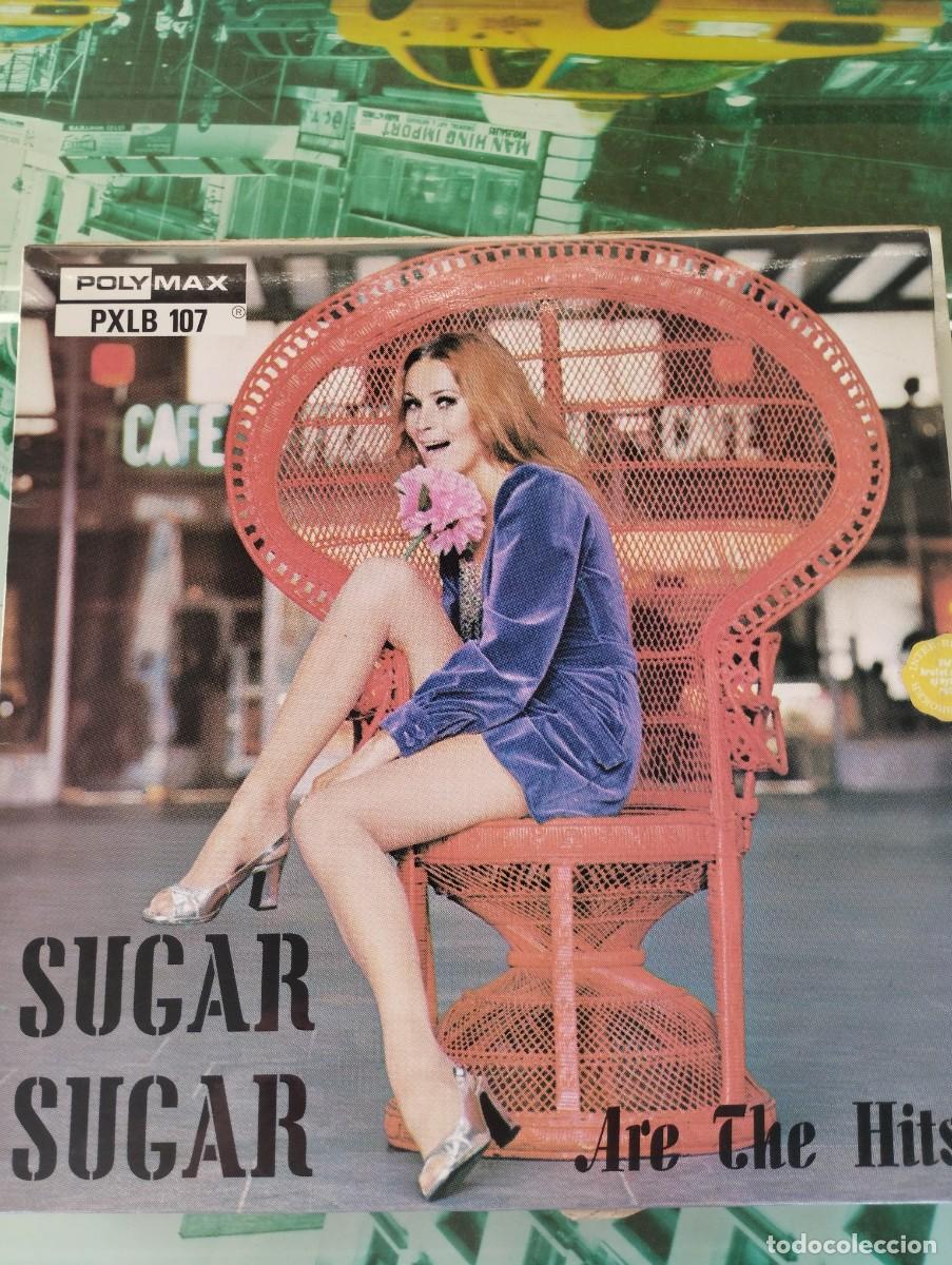 Discos de vinilo: SUGAR SUGAR - ARE THE HITS. RARO POLYMAX. UK