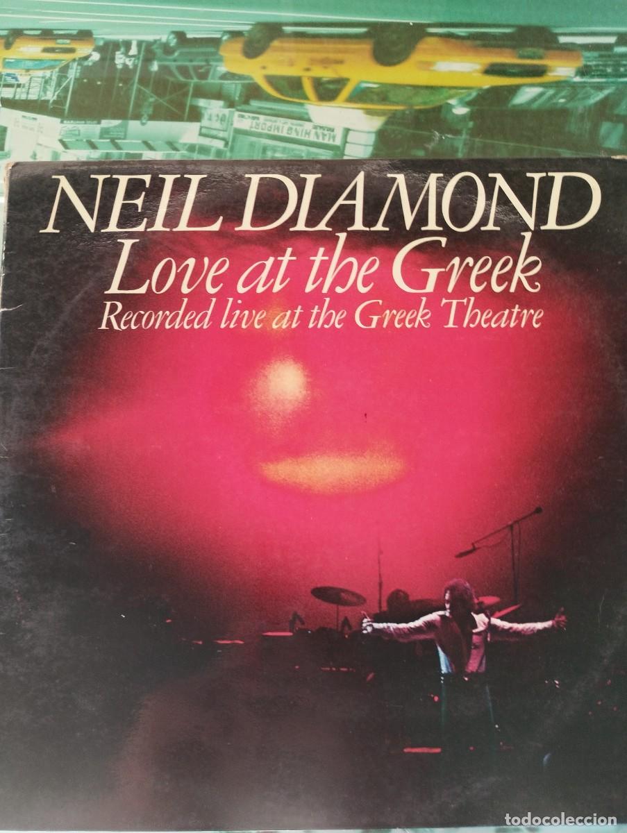 Discos de vinilo: NEIL DIAMOND - LOVE AT THE GREEK / LIVE GREEK THEATRE - 2 LP - CBS 1977 SPAIN - GATEFOLD
