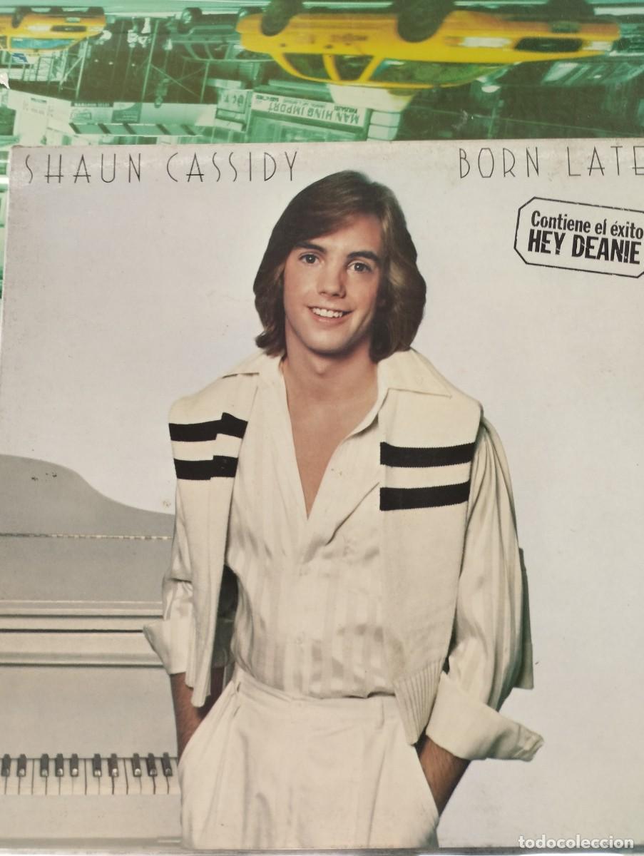 Discos de vinilo: SHAUN CASSIDY - BORN LATE (INCLUYE EL EXITO: &rdquo;HEY DEANIE&rdquo; / LP HISPAVOX 1977. DOBLE PORTADA RF-17615