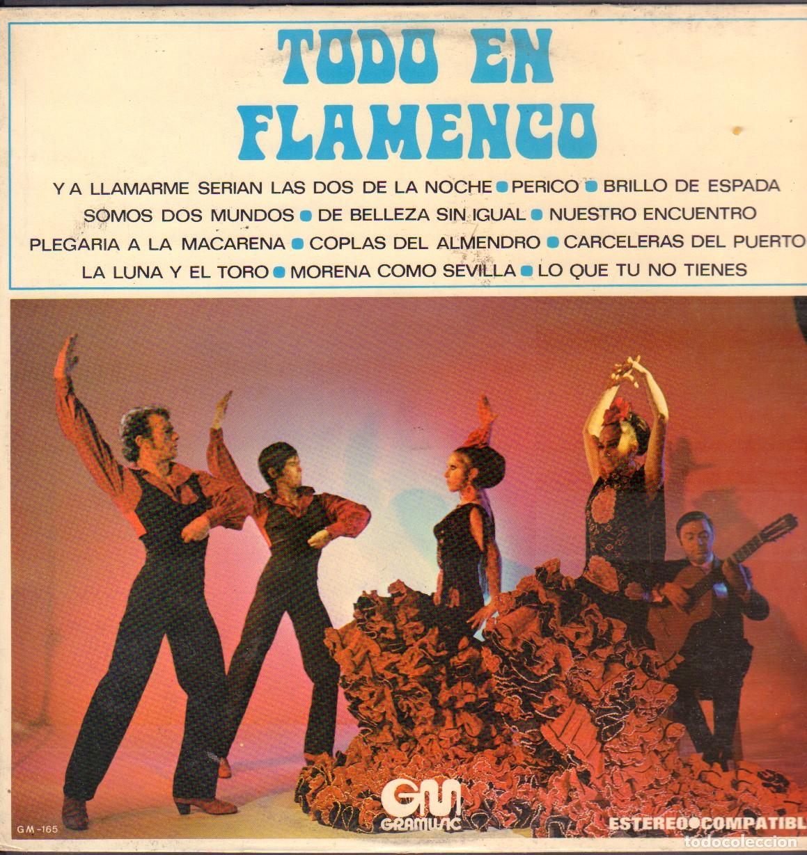 Discos de vinilo: TODO EN FLAMENCO - PERICO, BRILLO DE ESPADA, MORENA COMO SEVILLA.../ LP GM 1972 RF-26602