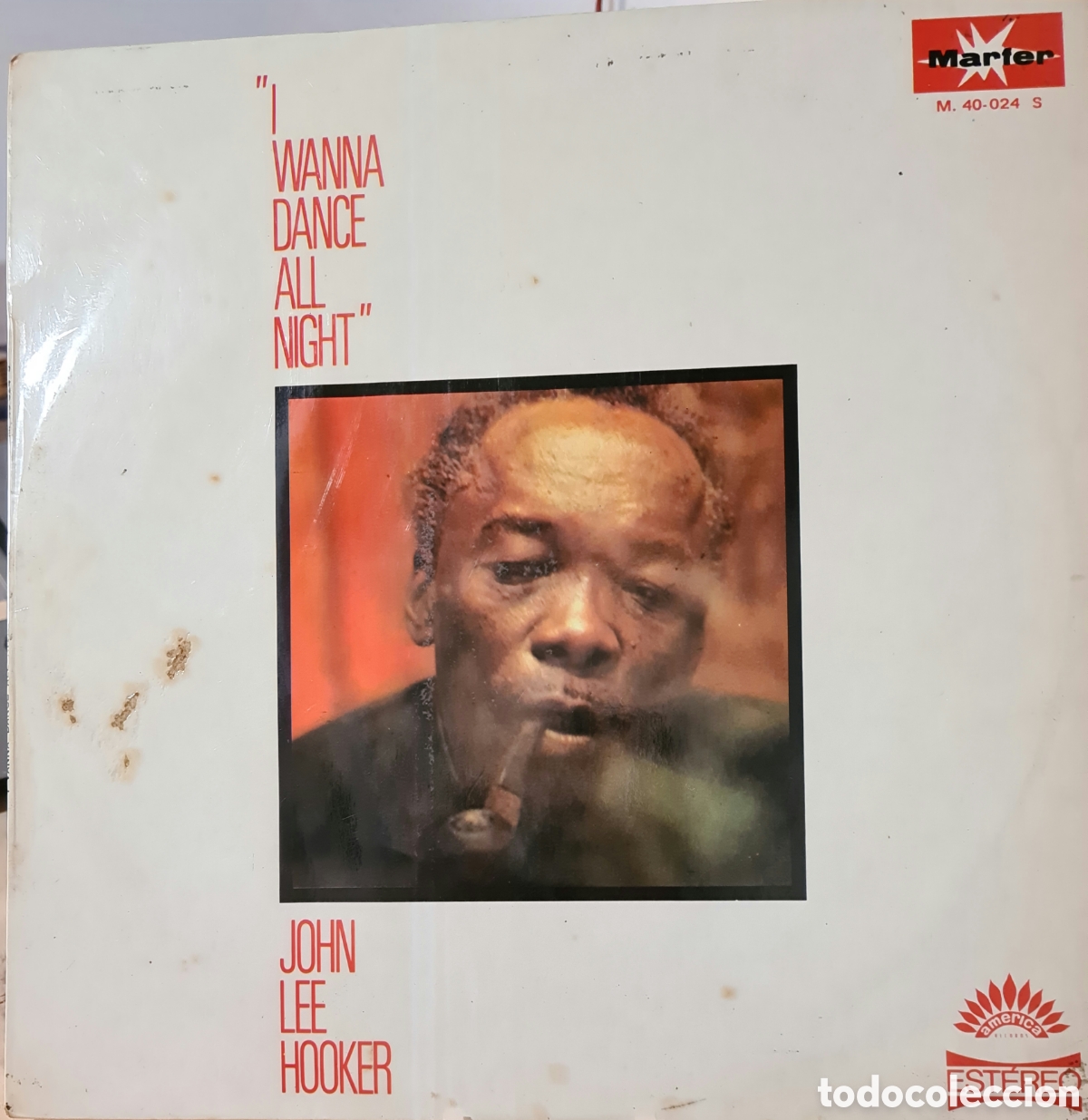 Discos de vinilo: JOHN LEE HOOKER * I WANNA DANCE ALL NIGHT