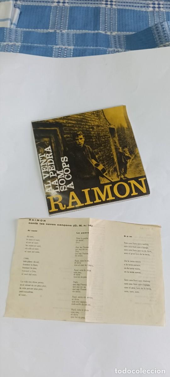 Discos de vinilo: Disc vinil single 7'' EP Raimon Al Vent La Pedra Som A Cops Edigsa CMN 14 amb full de lletres