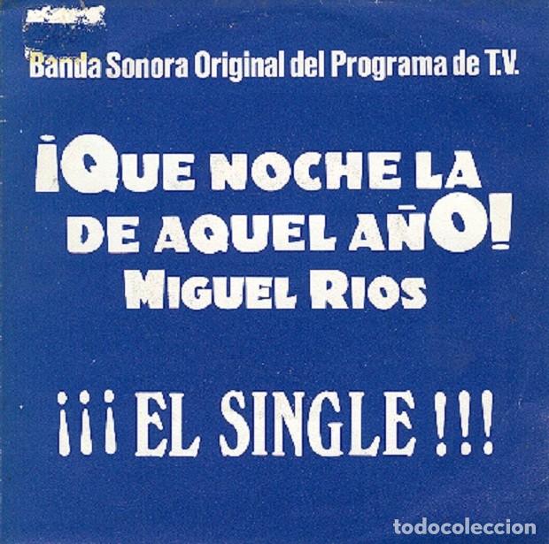 Discos de vinilo: Miguel R&iacute;os &ndash; Qu&eacute; noche la de aquel a&ntilde;o; Estrem&eacute;cete &ndash; POLYDOR 887 305 &ndash; 1987