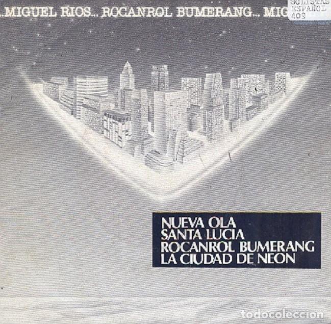 Discos de vinilo: Miguel R&iacute;os &ndash; Rocanrol bumerang; La ciudad de ne&oacute;n; Santa Luc&iacute;a + 1&ndash;POLYDOR 28 16 027 (PROMO)&ndash;1980