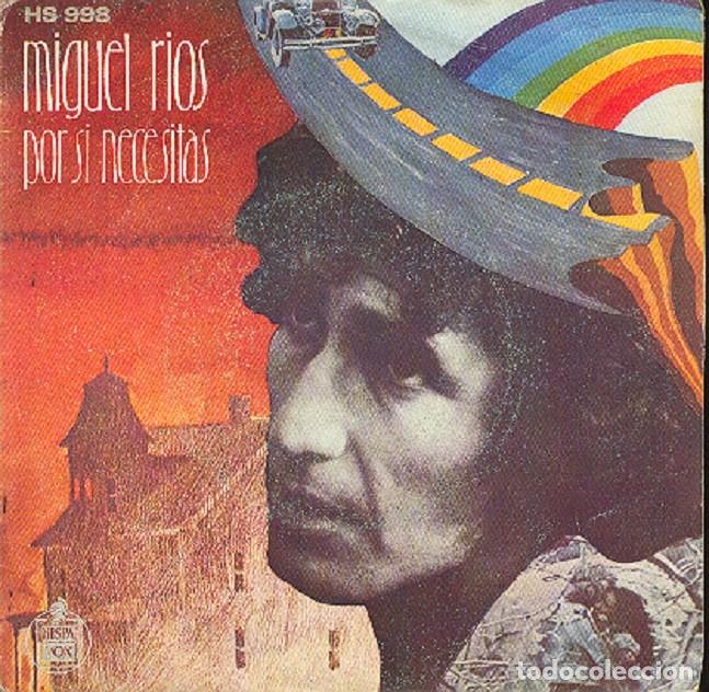 Discos de vinilo: Miguel R&iacute;os &ndash; Por si necesitas; Los marginados del rock &ndash; HISPAVOX 998 &ndash; 1973