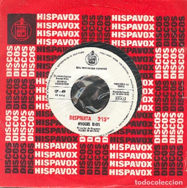 Discos de vinilo: Miguel R&iacute;os &ndash; Despierta (un solo tema) &ndash; HISPAVOX CP-49 (PROMO) &ndash; 1970