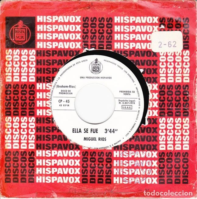 Discos de vinilo: Miguel R&iacute;os &ndash; Ella se fue; Rock de la c&aacute;rcel &ndash; HISPAVOX CP-45 (PROMO) &ndash; 1970