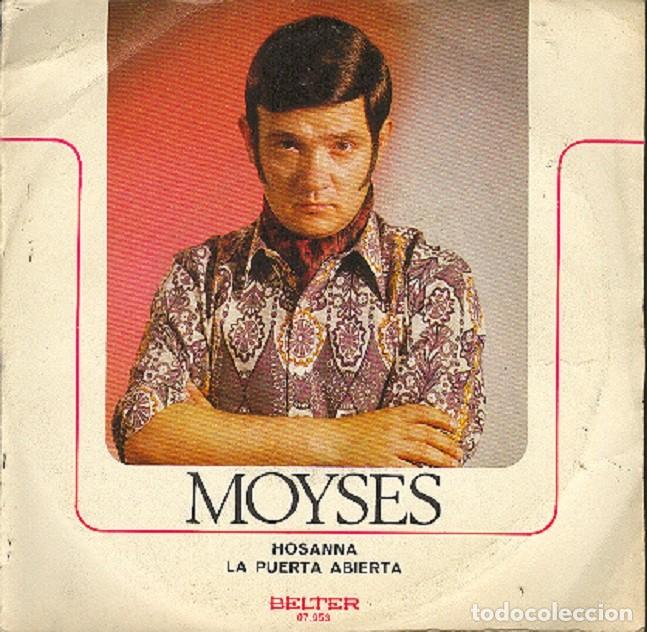 Discos de vinilo: Moys&eacute;s &ndash; Hosanna; La puerta abierta &ndash; BELTER 07.953 &ndash; 1971