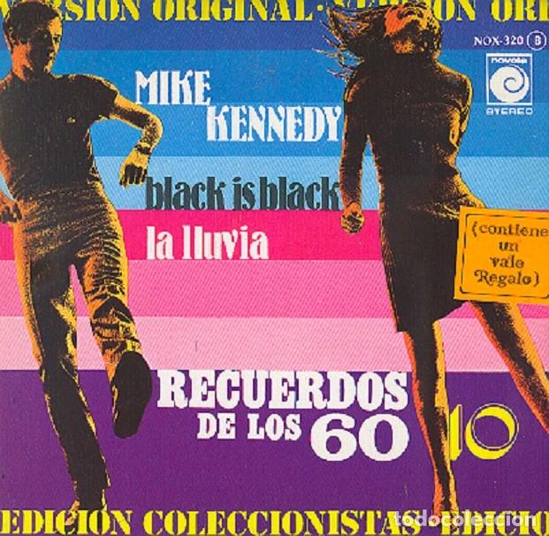 Discos de vinilo: Mike Kennedy &ndash; Black is black; La Lluvia &ndash; NOVOLA 320 &ndash; 1978