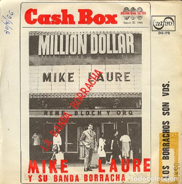 Discos de vinilo: Mike Laure &ndash; La banda borracha; Los borrachos son ustedes &ndash; ZAFIRO OO-170 (PROMO) &ndash; 1966