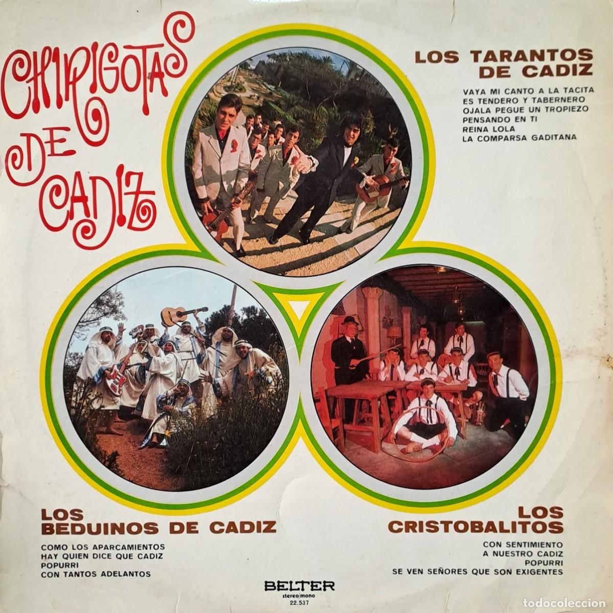Discos de vinilo: LPs. CHIRIGOTAS DE CADIZ, LOS TARANTOS DE CADIZ, LOS CRISTOBALITO, LOS BEDUINOS DE CADIZ. LP-CAR-043