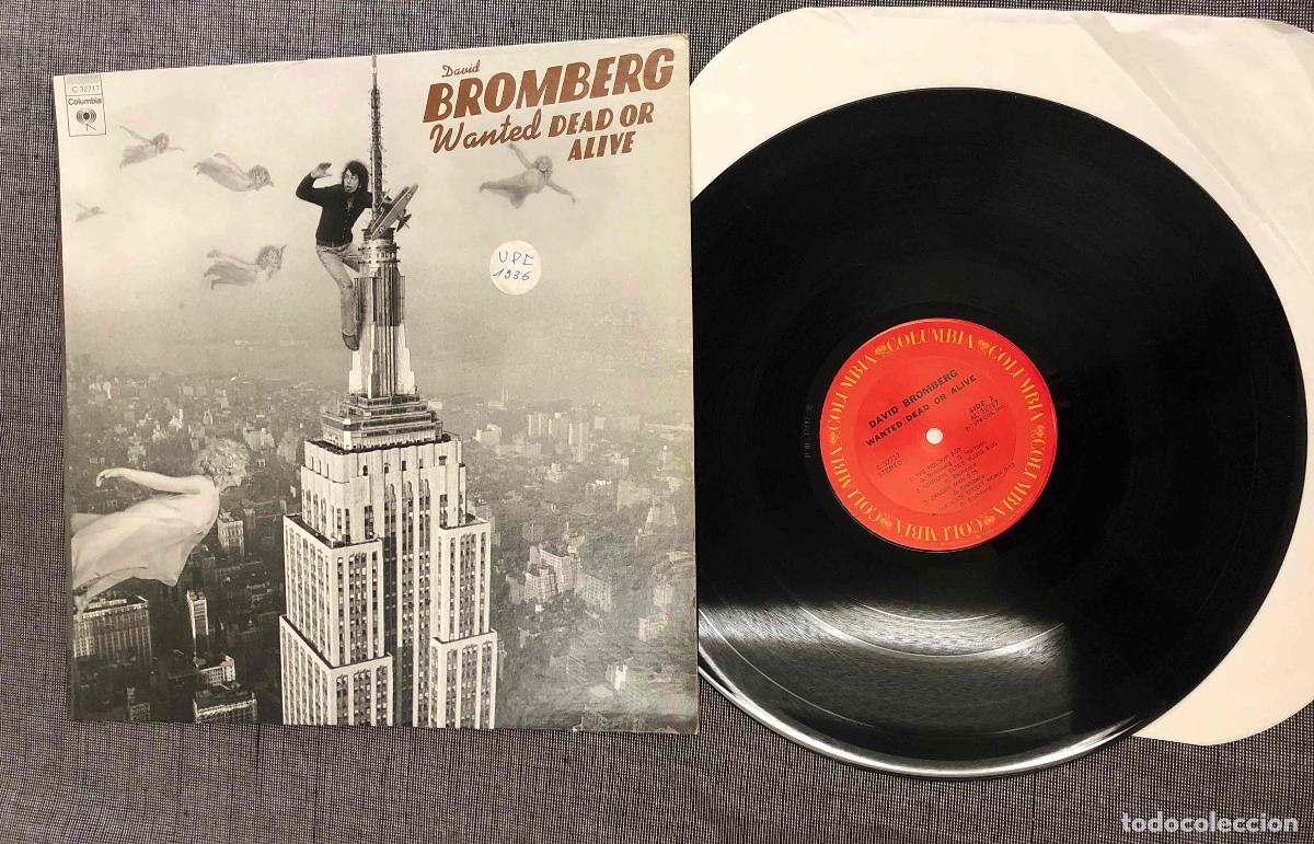 Discos de vinilo: LP DAVID BROMBERG WANTED DEAD OR ALIVE. CBS 1974