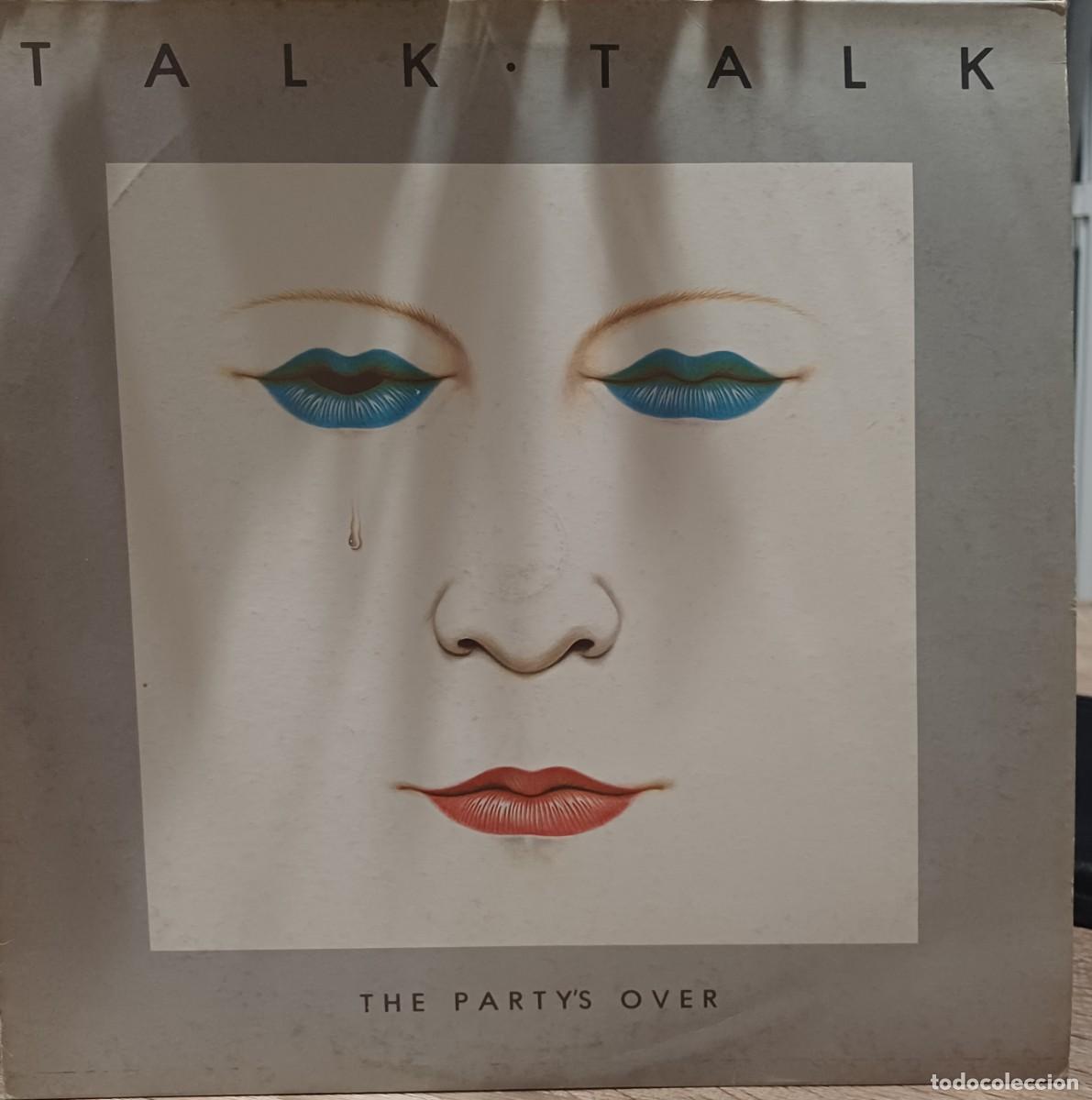 Discos de vinilo: LP - Talk Talk - The Party's Over - Italia 1982