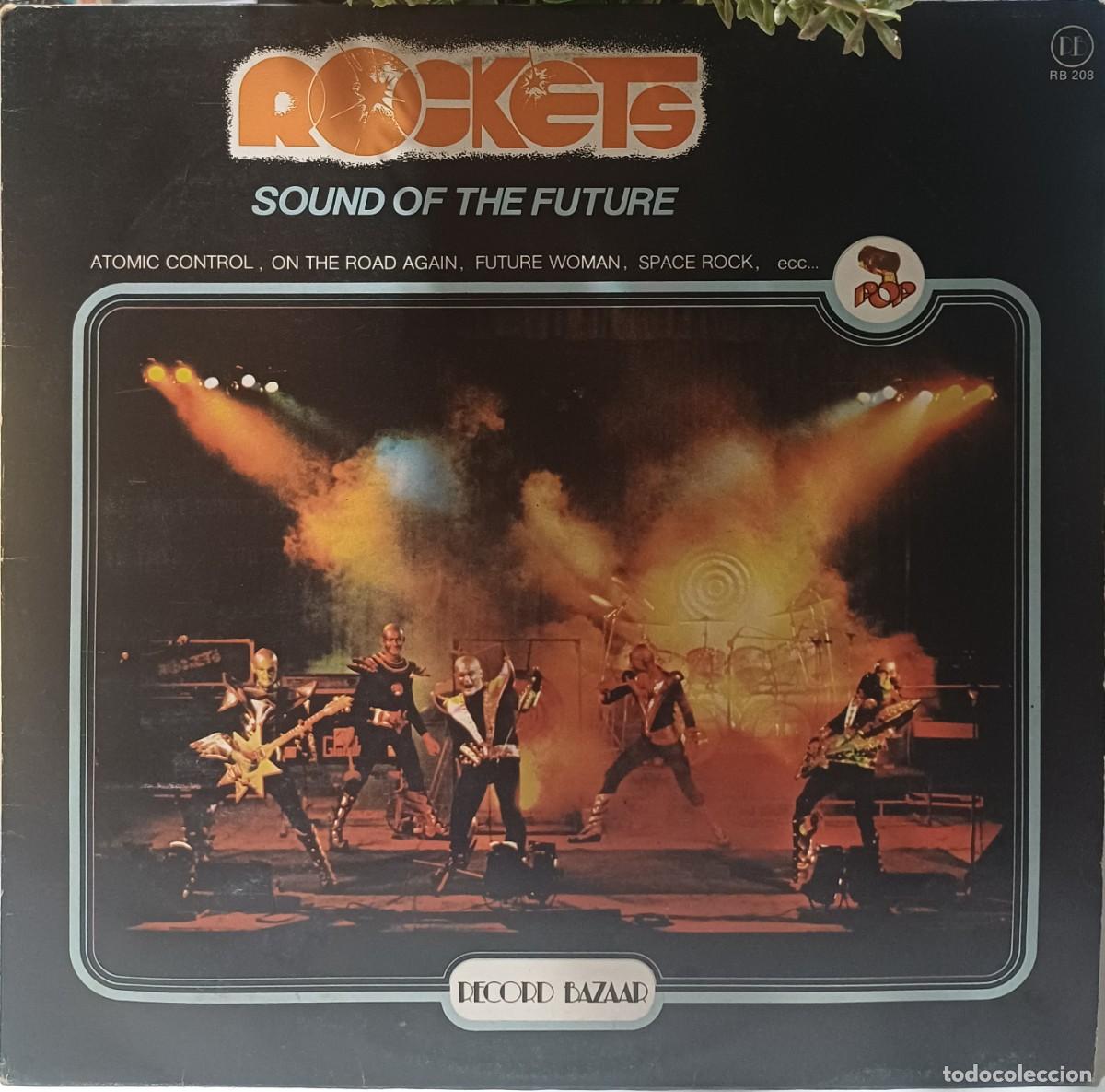Discos de vinilo: LP - Rockets - Sound of The Future - Italia - 1979