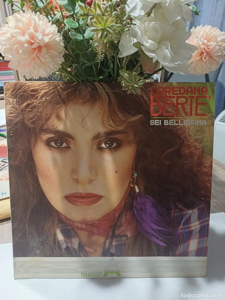 Discos de vinilo: LP - Loredana Berte - Sei Bellissima - Italia 1983