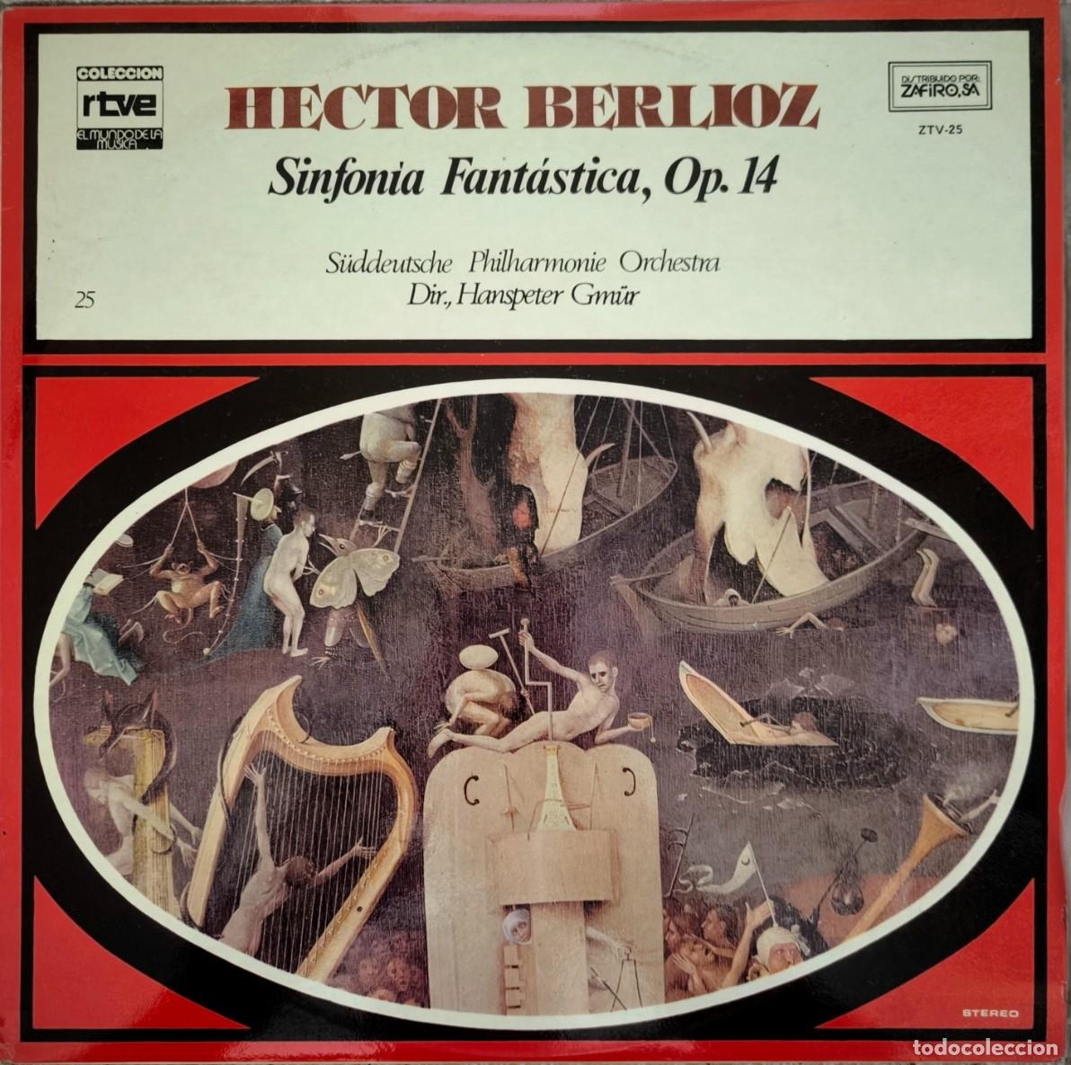 Discos de vinilo: Hector Berlioz: Sinfon&iacute;a Fant&aacute;stica, Op. 14
