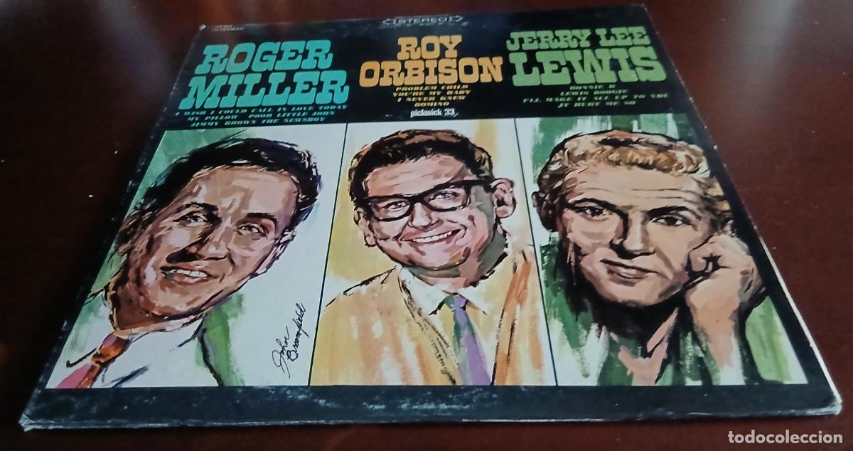 Discos de vinilo: ROGER MILLER - ROY ORBISON - JERRY LEE LEWIS - LP - 1966 -USA