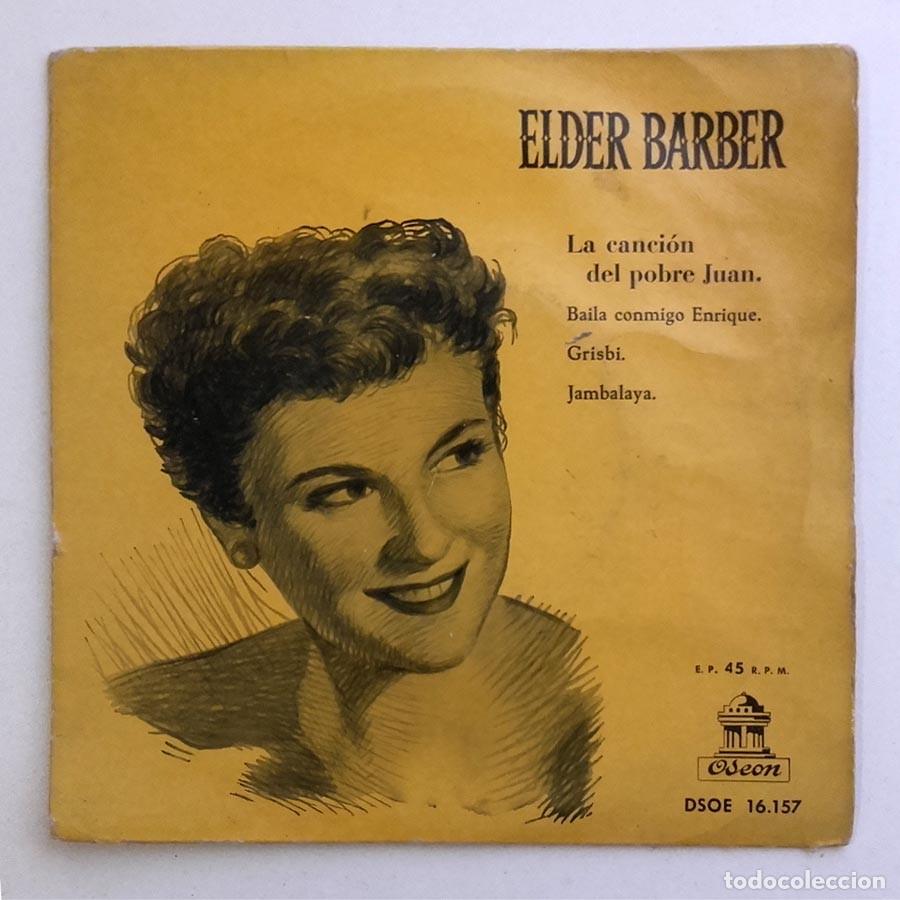 Discos de vinilo: 1958, Elder Barber. La Cancion Del Pobre Juan