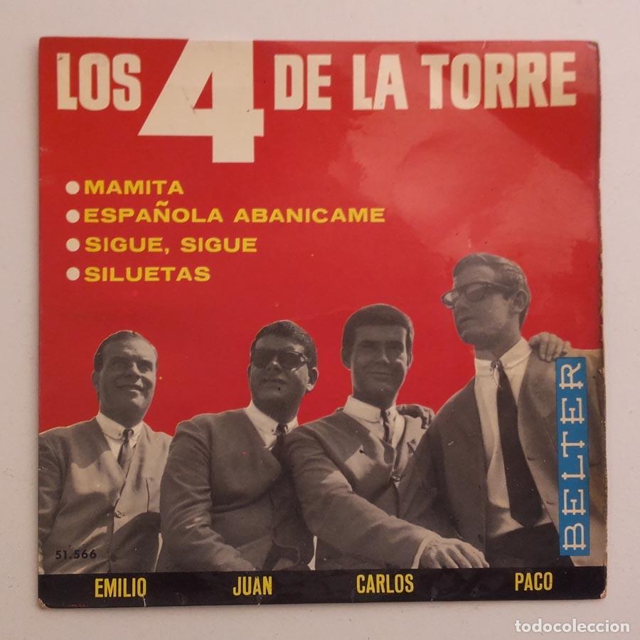 Discos de vinilo: Los 4 De La Torre, Mamita, Espa&ntilde;ola, Aban&iacute;came