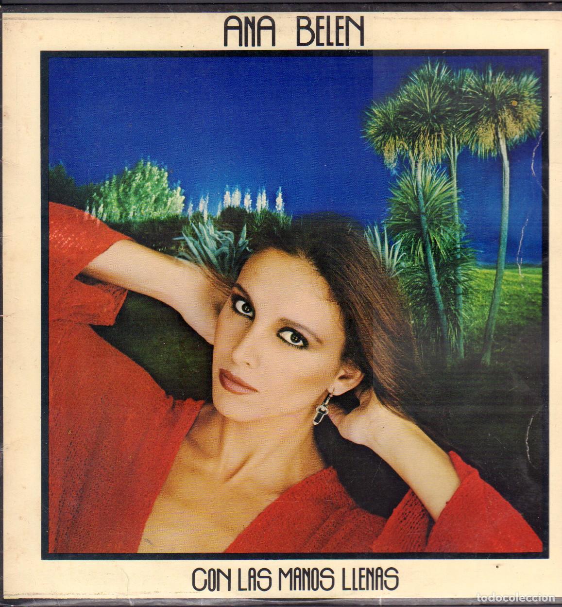 Discos de vinilo: ANA BELEN - CON LAS MANOS LLENAS / EL HOMBRE DEL PIANO, MUCHO MAS.../ LP CBS 1980 RF-26627