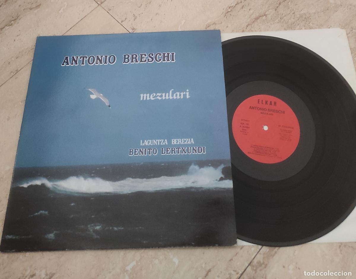 Discos de vinilo: ANTONIO BRESCHI & BENITO LERTXUNDI Mezulari LP 1985 Elkar EUSKERA GATEFOLD-EXCELENTE ESTADO