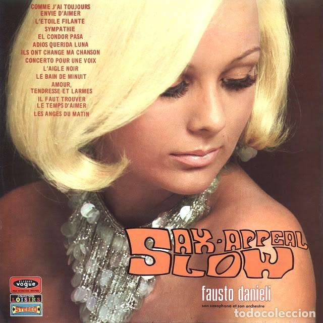 Discos de vinilo: FAUSTO DANIELI. 1970 SAX APPEAL SLOW. LP (FRANCE)
