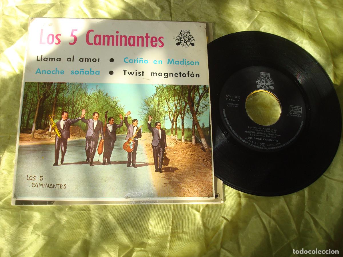 Discos de vinilo: LOS 5 CAMINANTES. LLAMA AL AMOR + 3. EP. MERCEDES, 1964