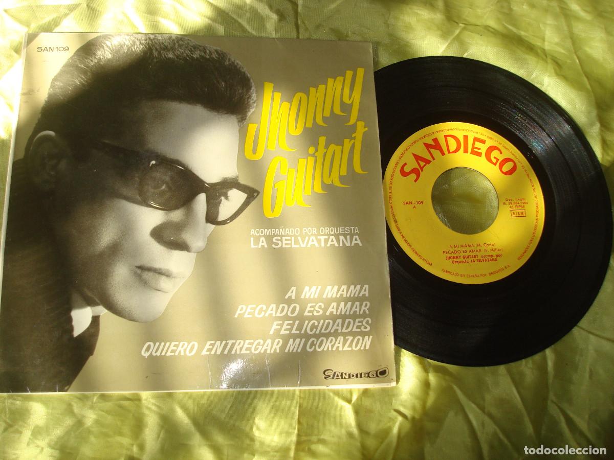 Discos de vinilo: JHONNY GUITART CON ORQUESTA SELVATANA. A MI MAMA + 3. EP. SANDIEGO, 1964