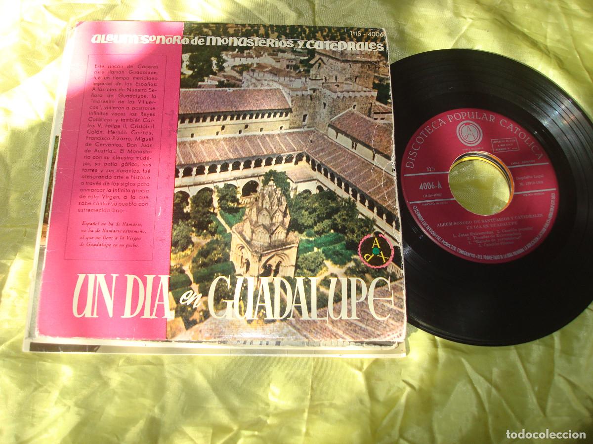 Discos de vinilo: UN DIA EN GUADALUPE. ALBUM SONORO DE SANTUARIOS Y CATEDRALES. PAX, 1959