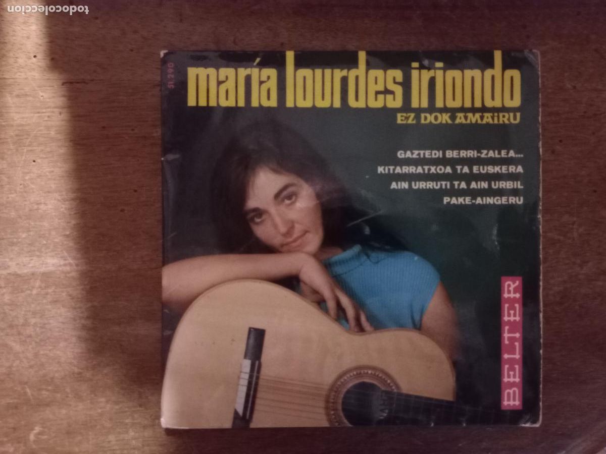 Discos de vinilo: Mar&iacute;a Lourdes Iriondo - gaztedi berri-zalea + pake-aingeru+ kitarratxoa ta euskera + ain urruti ain