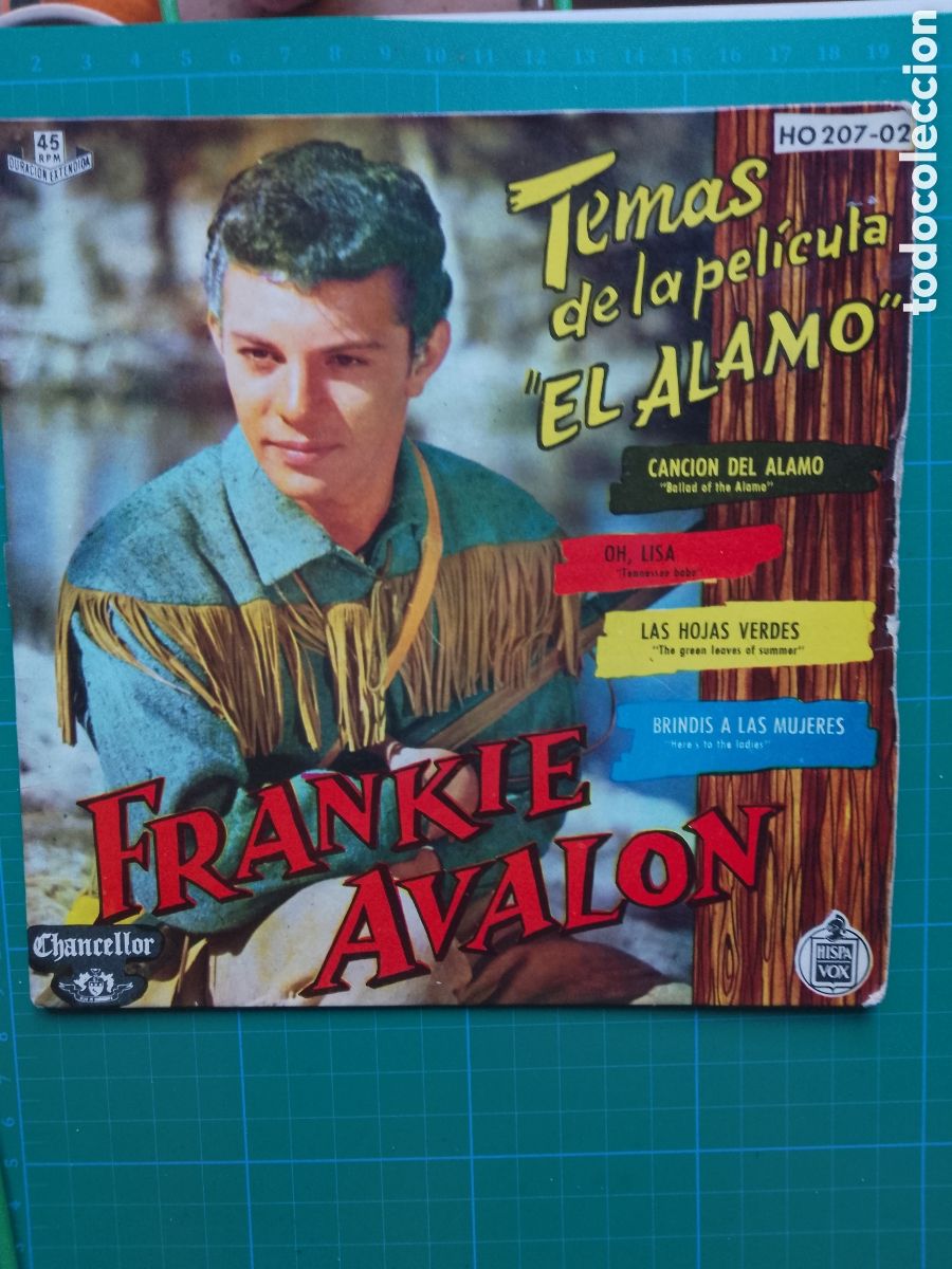Discos de vinilo: FRANKIE AVALON . EL ALAMO . TEMAS DE LA PELICULA . CHANCELLOR HISPAVOX